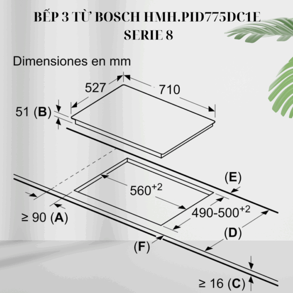 Kích thước bếp 3 từ Bosch HMH.PID775DC1E - Serie 8 giá rẻ tại Tân Bình.