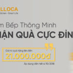 Sắm bếp thông minh – Nhận quà cực đỉnh