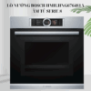 Lò nướng/Hấp/Vi sóng Bosch HMH.HNG6764S1A - Series 8 giá rẻ