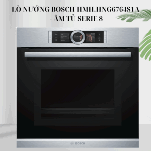 Lò nướng/Hấp/Vi sóng Bosch HMH.HNG6764S1A - Series 8 giá rẻ