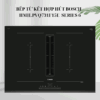 Bếp từ kết hợp hút Bosch - HMH.PVQ731F15E Series 6 giá rẻ