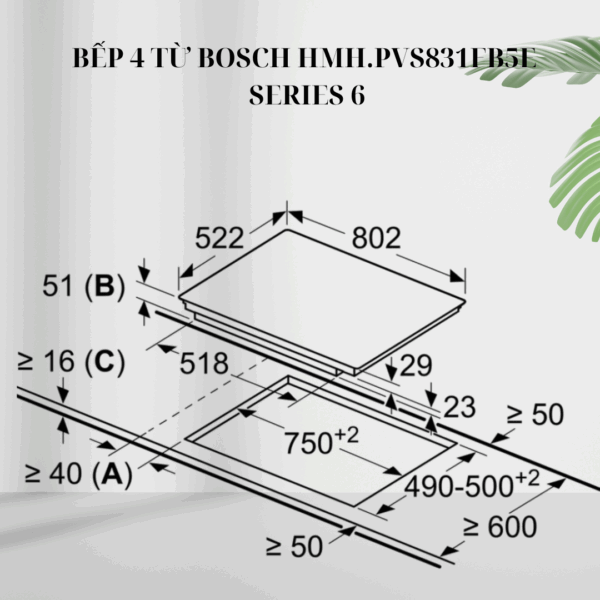 Kích thước bếp 4 từ Bosch HMH.PVS831FB5E - Series 6 giá rẻ tại Tân Bình