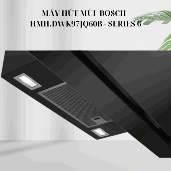 Mặt đáy của hút mùi gắn tường Bosch kính nghiêng