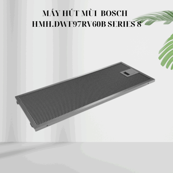 Tấm lưới lọc máy hút mùi Bosch
