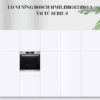 Cận cảnh lò nướng lắp âm vào hộc tủ