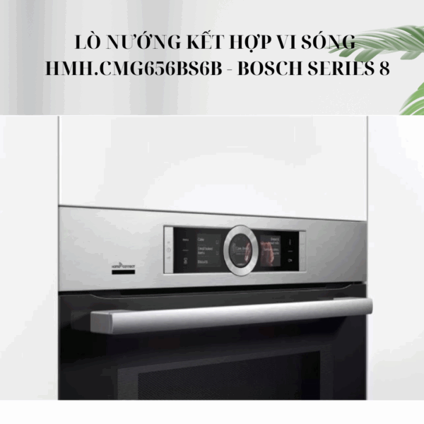 Bảng điều khiển lò nướng kết hợp vi sóng Bosch Serie 8