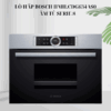 Lò hấp Bosch HMH.CDG634AS0 - Âm tủ Series 8 giá rẻ