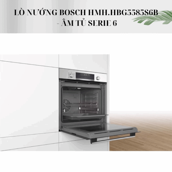 Chi tiết hình ảnh lò nướng Bosch khi lắp âm tủ