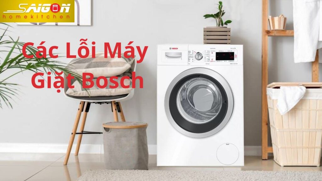 Các Lỗi Máy giặt Bosch thường gặp