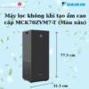 Kích thước máy lọc không khí MCK70ZVM7-T - Daikin giá rẻ tại Tân Bình