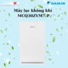 Máy lọc không khí MCQ30ZVM7-P - Daikin gía rẻ tại Tân Bình