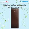 Máy lọc không khí MCK555AVMVT - Daikin giá rẻ tại Tân Bình