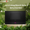 Lò vi sóng Bosch BFL7221B1 - Âm tủ Serie 8 giá rẻ